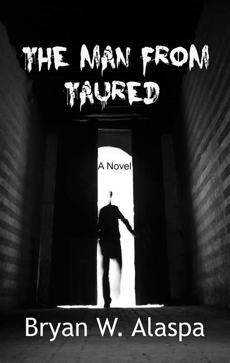 the man from taured story.